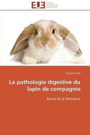 La Pathologie Digestive Du Lapin de Compagnie: Elaboration de Thermistances Ctn de Solène Le Gal