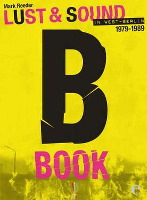 B-Book de Mark Reeder