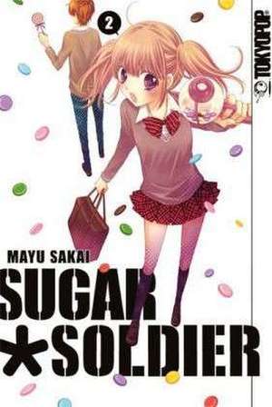 Sugar Soldier 02 de Mayu Sakai