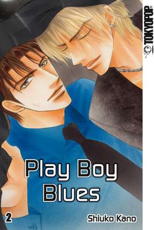 P.B.B. - Play Boy Blues 02 de Shiuko Kano