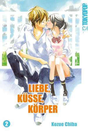 Liebe, Küsse, Körper 02 de Kozue Chiba