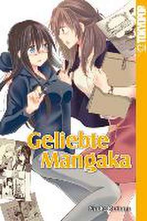 Geliebte Mangaka de Naoko Kodama