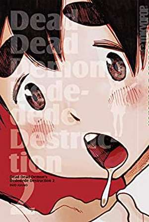 Dead Dead Demon's Dededede Destruction 02 de Inio Asano