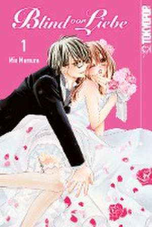 Blind vor Liebe 01 de Mio Mamura