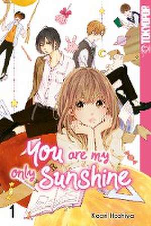 You Are My Only Sunshine 01 de Kaori Hoshiya