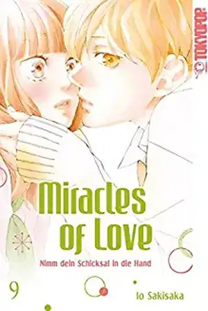 Miracles of Love - Nimm dein Schicksal in die Hand 09 de Io Sakisaka