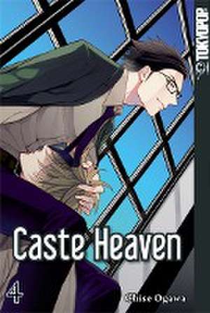 Caste Heaven 04 de Chise Ogawa