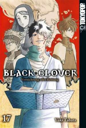 Black Clover 17 de Yuki Tabata