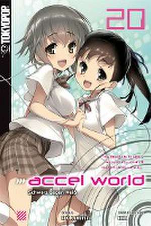 Accel World - Novel 20 de Reki Kawahara