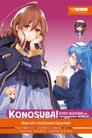 Konosuba! God's Blessing On This Wonderful World! Light Novel 04 de Natsume Akatsuki