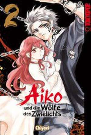 Aiko und die Wölfe des Zwielichts 02 de Chiyori