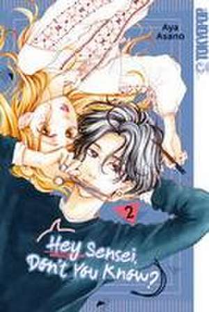 Hey Sensei, Don't You Know? 02 de Aya Asano