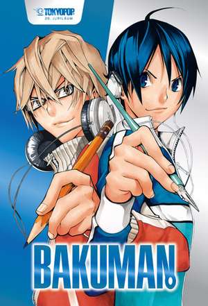 Jubiläumsedition: Bakuman. 01 de Tsugumi Ohba