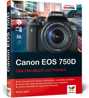 Canon EOS 750D de Dietmar Spehr