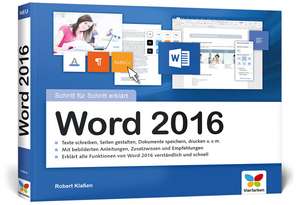 Word 2016 - Schritt für Schritt erklärt de Robert Klaßen