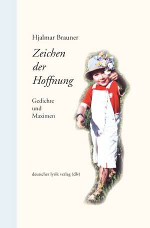 Zeichen der Hoffnung de Hjalmar Brauner