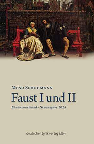 Faust I und II de Meno Schuhmann