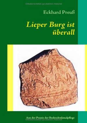 Lieper Burg ist überall de Eckhard Preuß