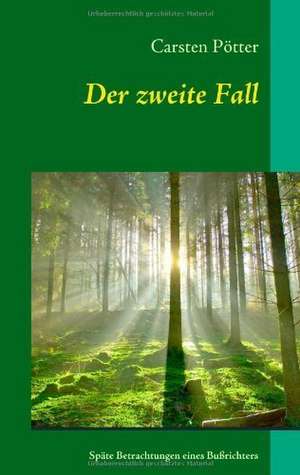 Der zweite Fall de Carsten Pötter