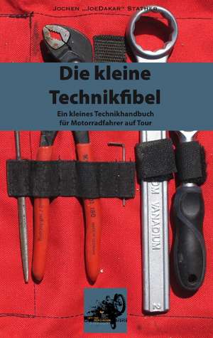 Die kleine Technikfibel de Jochen Stather