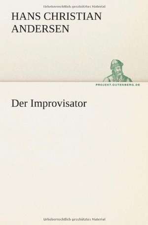 Der Improvisator de Hans Christian Andersen