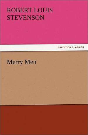 Merry Men de Robert Louis Stevenson