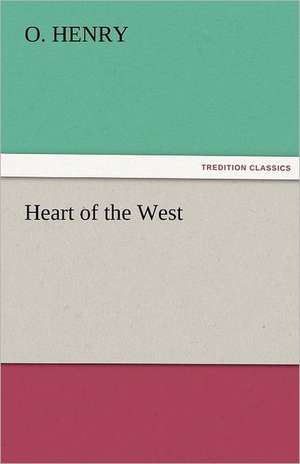 Heart of the West de O.Henry