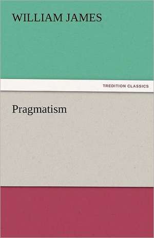 Pragmatism de William James