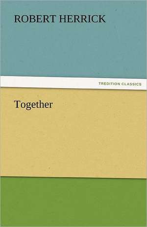 Together de Robert Herrick