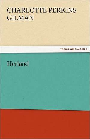 Herland de Charlotte Perkins Gilman