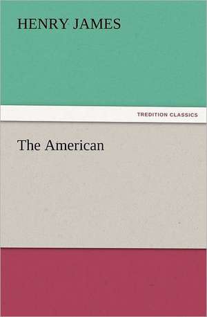 The American de Henry James