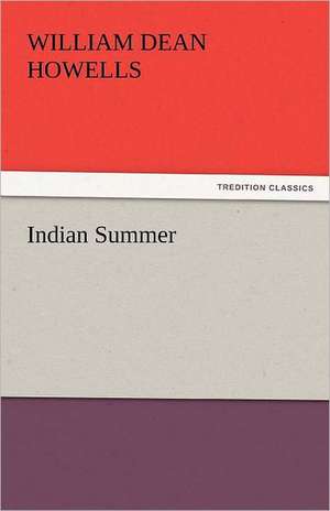 Indian Summer de William Dean Howells