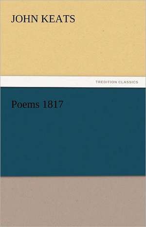 Poems 1817 de John Keats