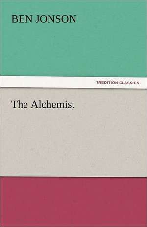 The Alchemist de Ben Jonson