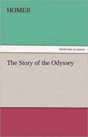 The Story of the Odyssey de Homer