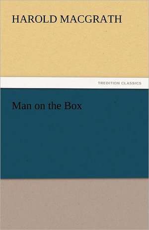 Man on the Box de Harold MacGrath