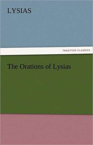 The Orations of Lysias de Lysias