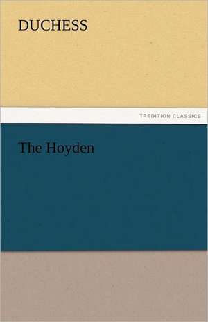 The Hoyden de Duchess