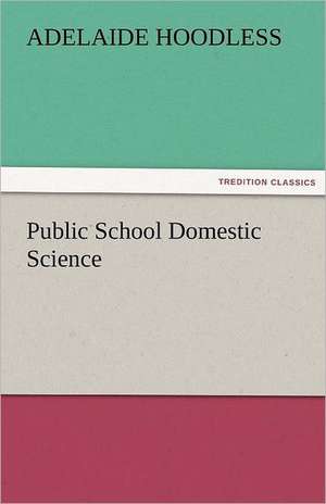 Public School Domestic Science de Adelaide Hoodless