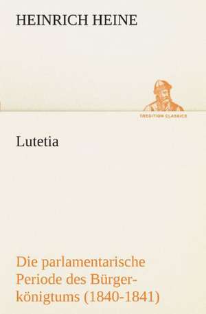 Lutetia de Heinrich Heine