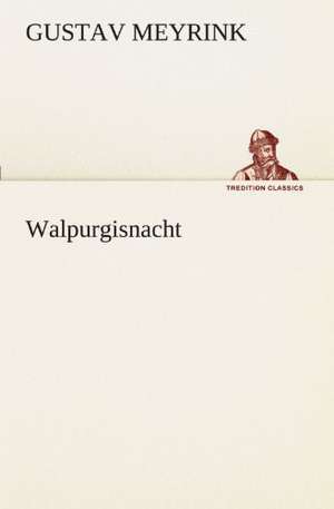 Walpurgisnacht de Gustav Meyrink