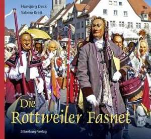 Die Rottweiler Fasnet de Hansjörg Deck