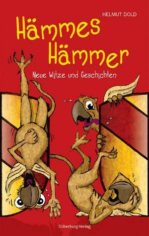 Hämmes Hämmer de Helmut Dold