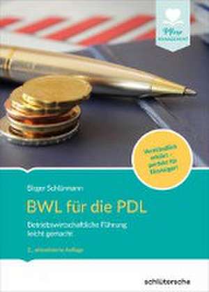 BWL für die PDL de Birger Schlürmann