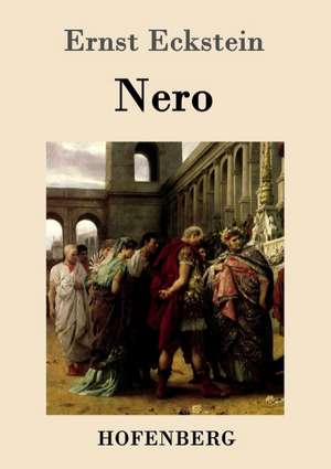 Nero de Ernst Eckstein