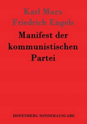 Manifest der kommunistischen Partei de Karl Marx