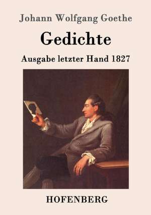 Gedichte de Johann Wolfgang Goethe