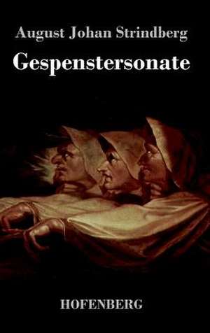 Gespenstersonate de August Strindberg