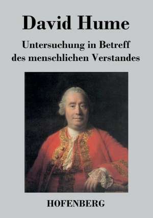 Untersuchung in Betreff des menschlichen Verstandes de David Hume