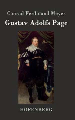 Gustav Adolfs Page de Conrad Ferdinand Meyer